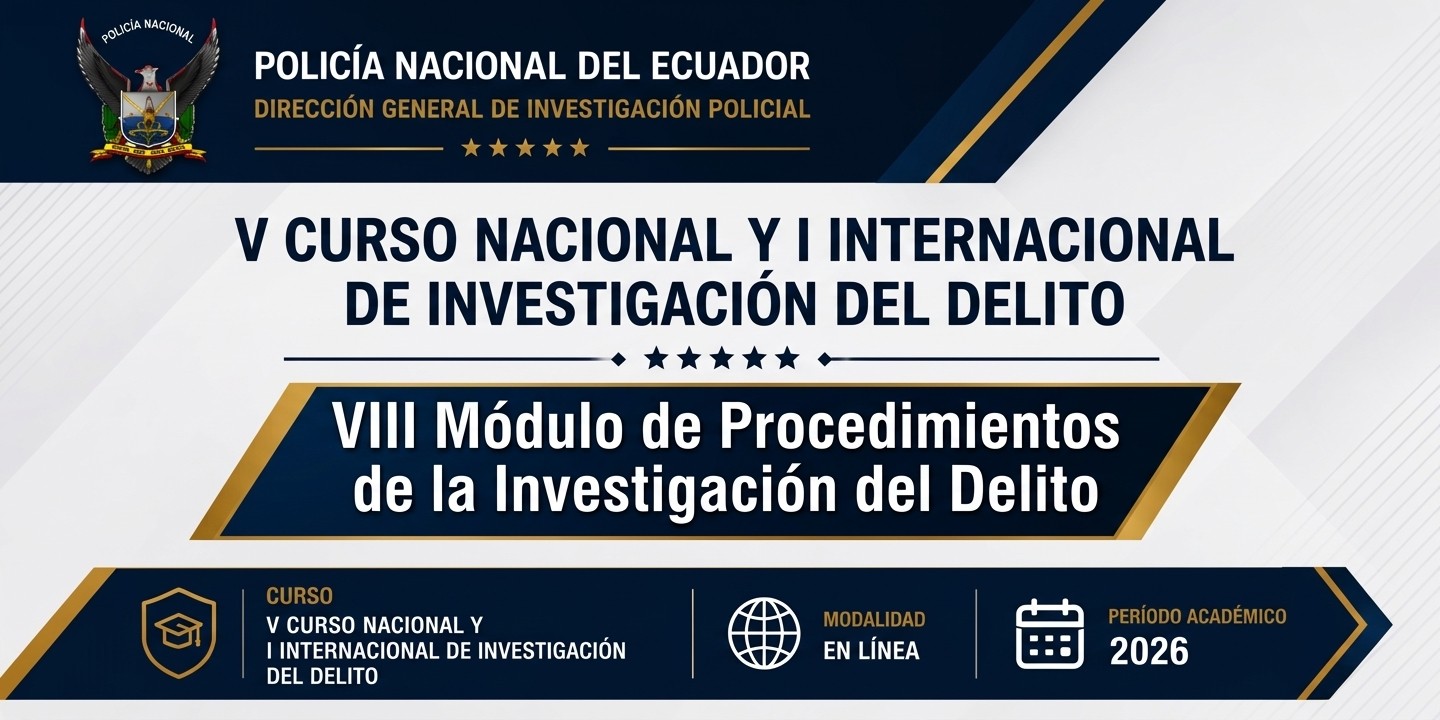 V Curso Nacional y I Internacional de Investigación del Delito